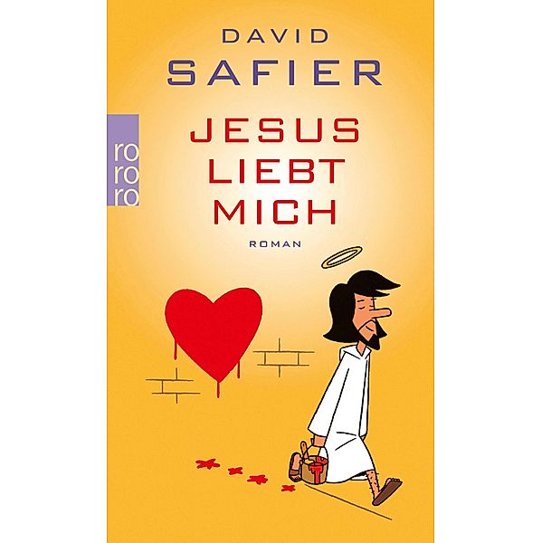 Jesus liebt mich, David Safier