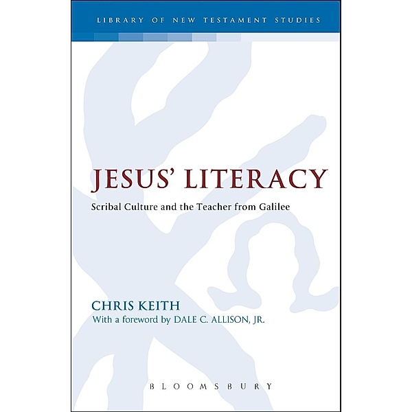 Jesus' Literacy, Chris Keith