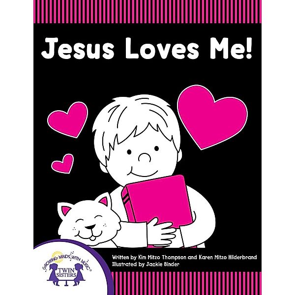 Jesus Loves Me, Karen Mitzo Hilderbrand, Kim Mitzo Thompson