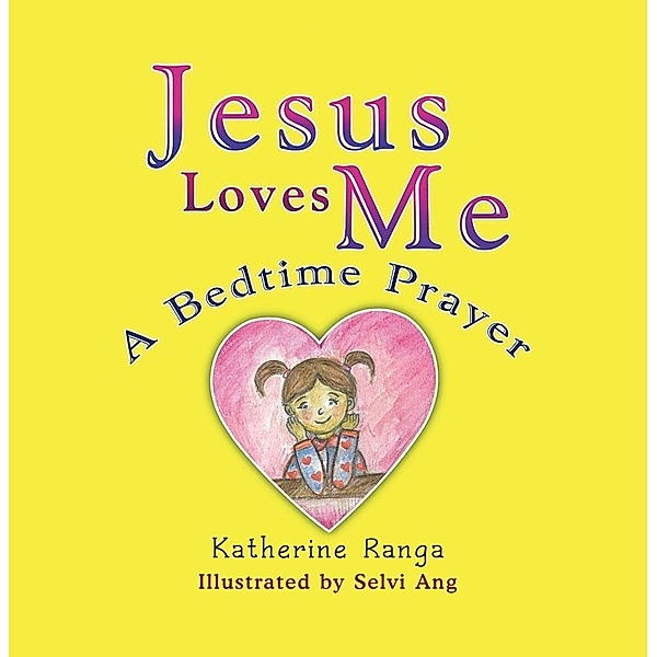 Jesus Loves Me / SBPRA, Katherine Ranga