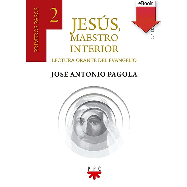 Jesús maestro interior 2 / Fuera de Colección, José Antonio Pagola Elorza