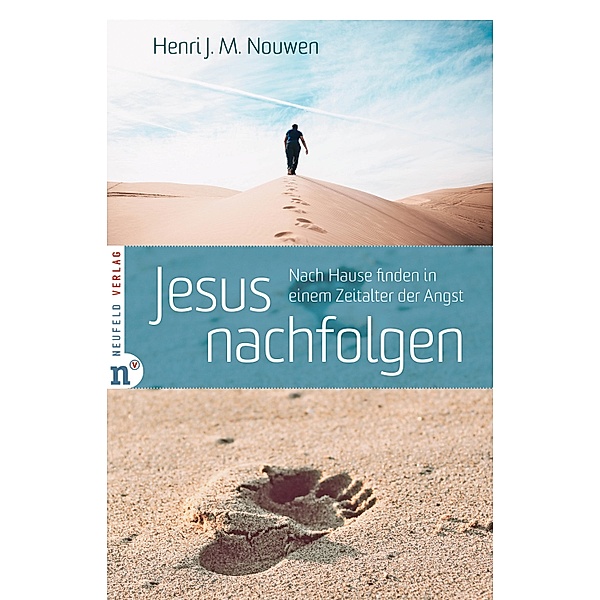 Jesus nachfolgen, Henri J. M. Nouwen