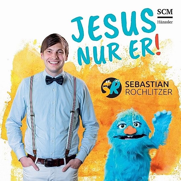 Jesus nur Er,Audio-CD, Sebastian Rochlitzer