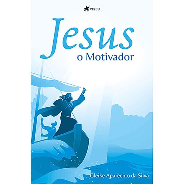 Jesus o Motivador, Gleike Aparecido da Silva