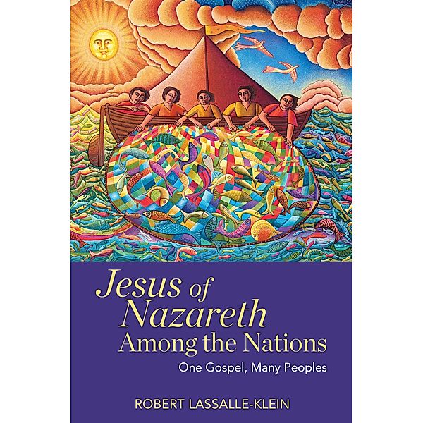 Jesus of Nazareth Among the Nations, Robert Lassalle-Klein