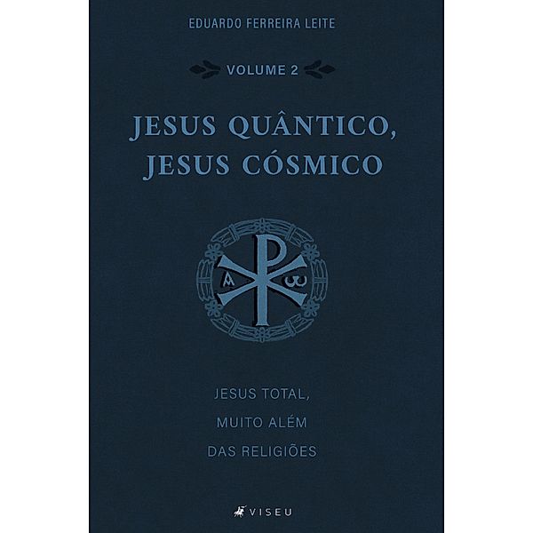 Jesus Quântico, Jesus Cósmico, Eduardo Ferreira Leite
