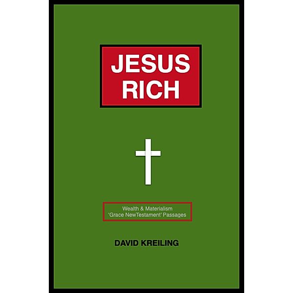 Jesus Rich, David Kreiling