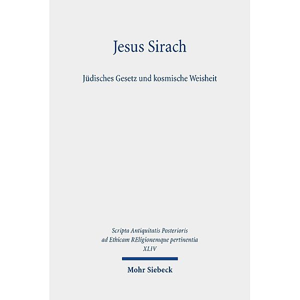 Jesus Sirach, Jüdisches Gesetz und kosmische Weisheit