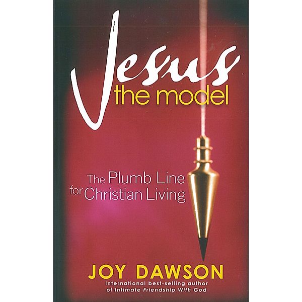 Jesus, The Model, Joy Dawson