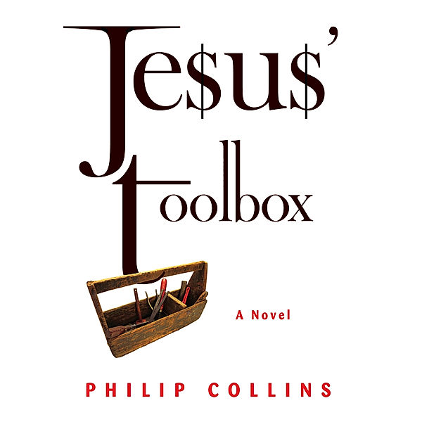 Jesus' Toolbox, Philip Collins