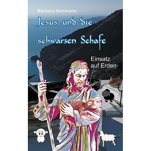 Jesus und die schwarzen Schafe, Barbara Herrmann