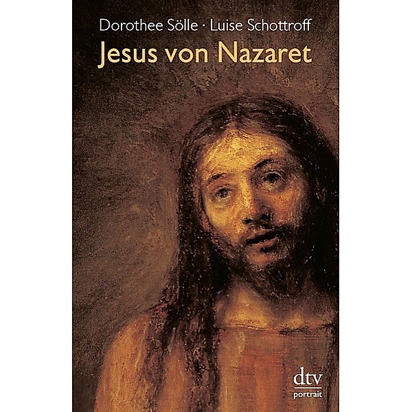 Jesus von Nazaret, Dorothee Sölle