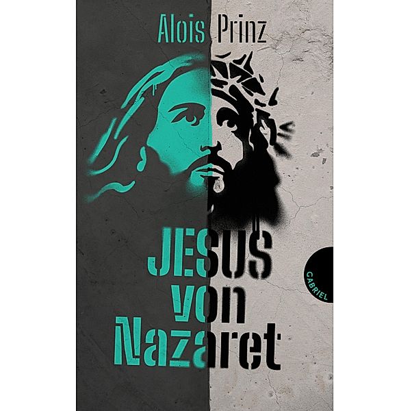 Jesus von Nazaret, Alois Prinz