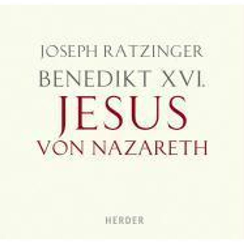 Jesus von Nazareth, 12 Audio-CDs - Josef Ratzinger, BENEDIKT XVI., Joseph Ratzinger (Hörbuch) - Sachbuch
