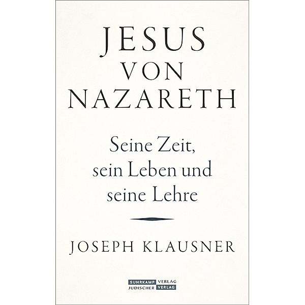 Jesus von Nazareth, Joseph Klausner