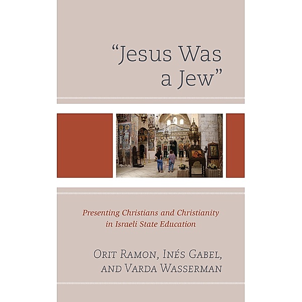 Jesus Was a Jew, Orit Ramon, Inés Gabel, Varda Wasserman