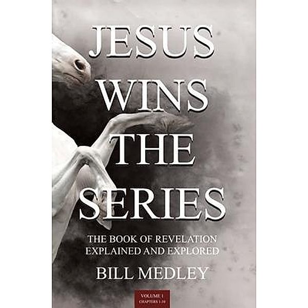 JESUS WINS THE SERIES VOL.1, Bill Medley