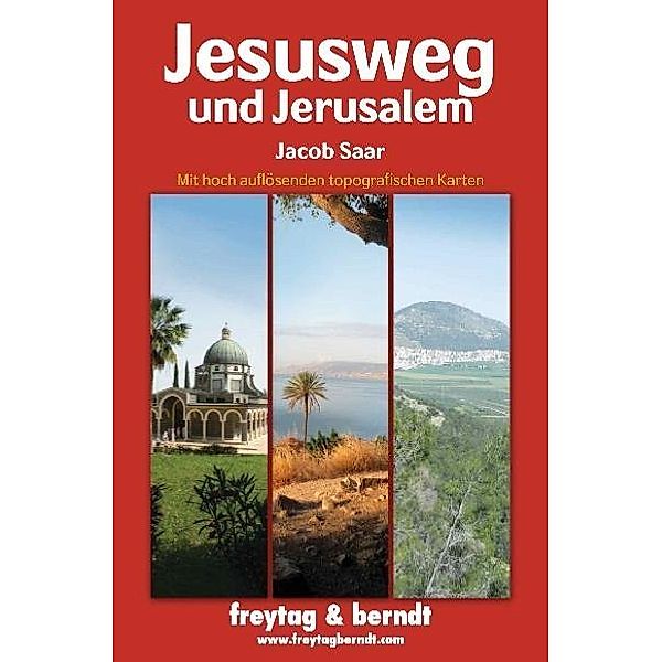 Jesusweg und Jerusalem, Jacob Saar
