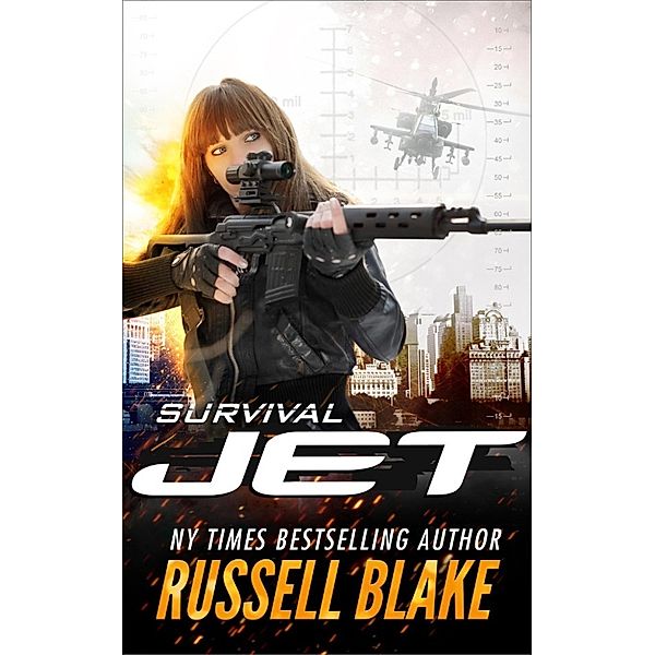 Jet: Jet: Survival, Russell Blake