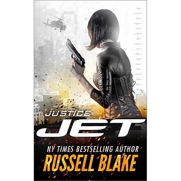 Jet: JET VI - Justice, Russell Blake