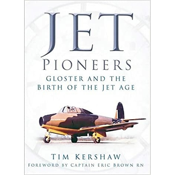 Jet Pioneers, Tim Kershaw