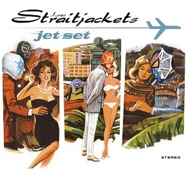 Jet Set (Vinyl), Los Straitjackets