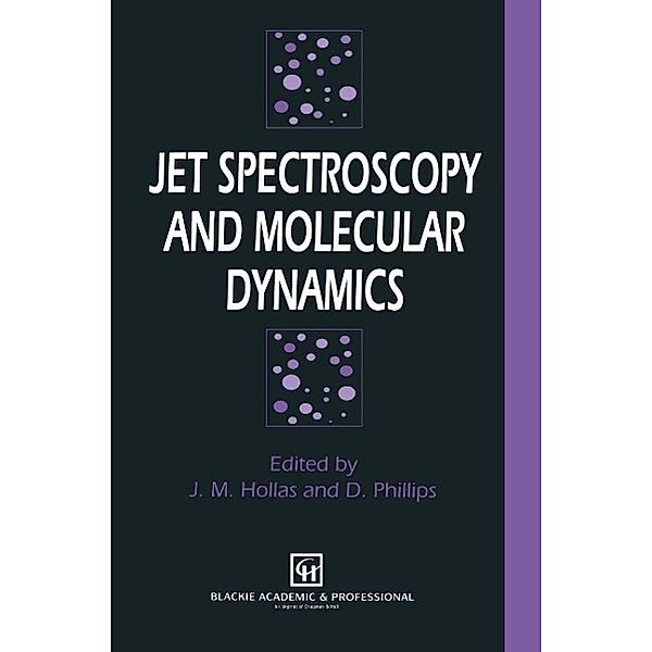 Jet Spectroscopy and Molecular Dynamics