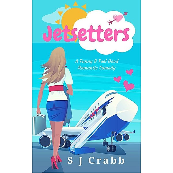 Jetsetters, S J Crabb