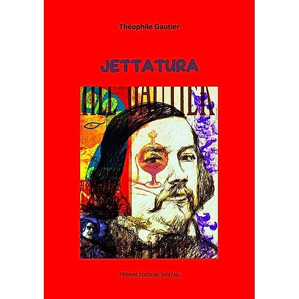 Jettatura, Théophile Gautier