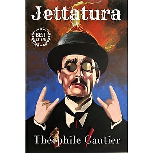 Jettatura - Théophile Gautier, Théophile Gautier