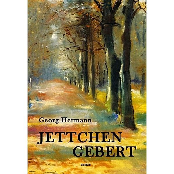 Jettchen Gebert, Georg Hermann