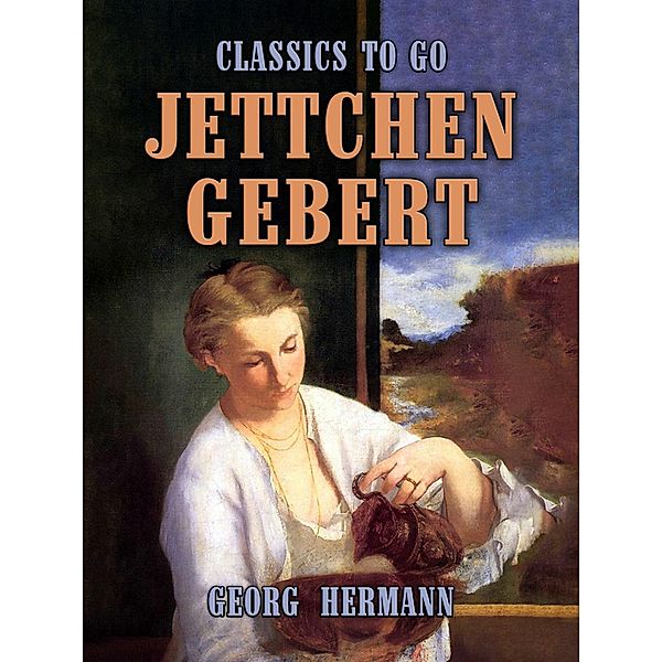 Jettchen Gebert, Georg Hermann