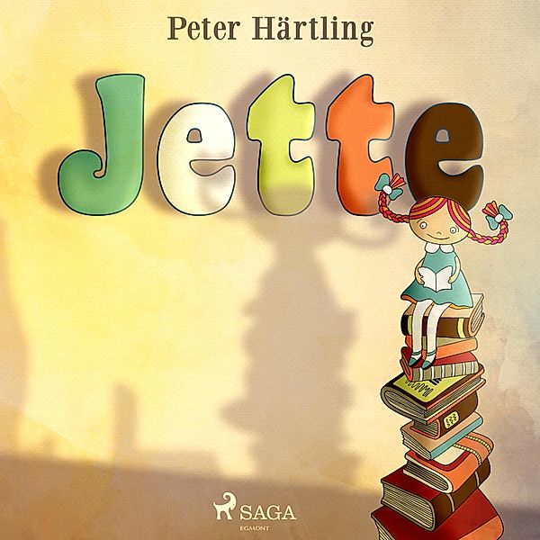Jette (Ungekürzt), Peter Härtling