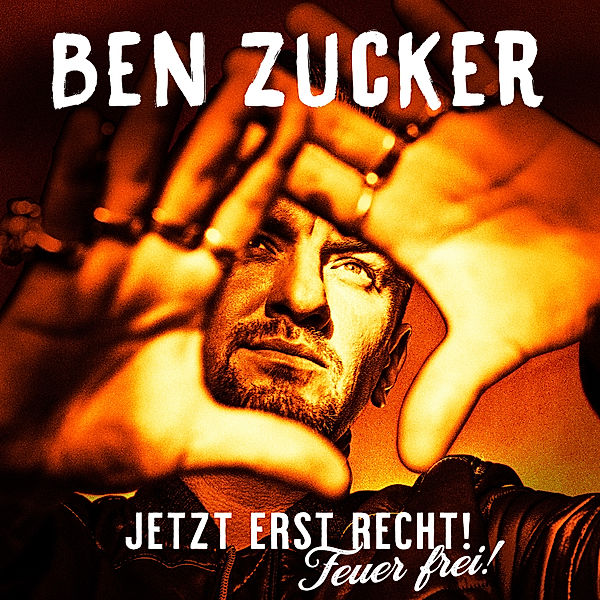 Jetzt erst recht! Feuer frei, Ben Zucker