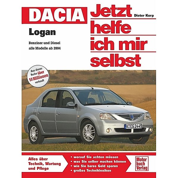 Jetzt helfe ich mir selbst / Dacia Logan, Dieter Korp