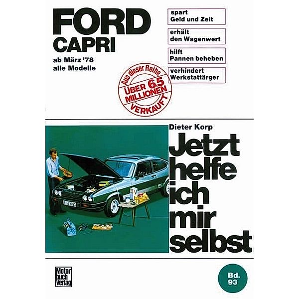 Jetzt helfe ich mir selbst / Ford Capri, Dieter Korp