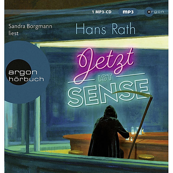 Jetzt ist Sense,1 Audio-CD, 1 MP3, Hans Rath