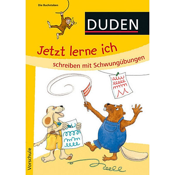 Jetzt lerne ich schreiben mit Schwungübungen - Die Buchstaben, Ulrike Holzwarth-Raether, Ute Müller-Wolfangel