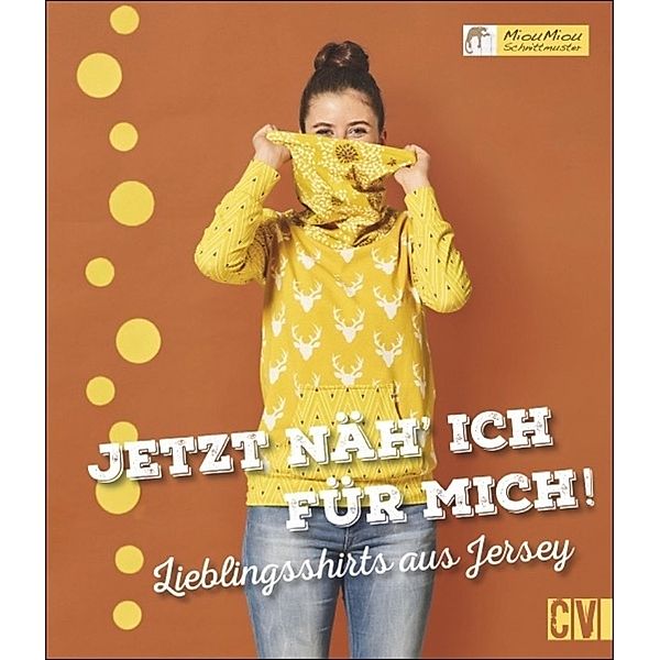 Jetzt näh ich für mich!, Miou Miou Schnittmuster