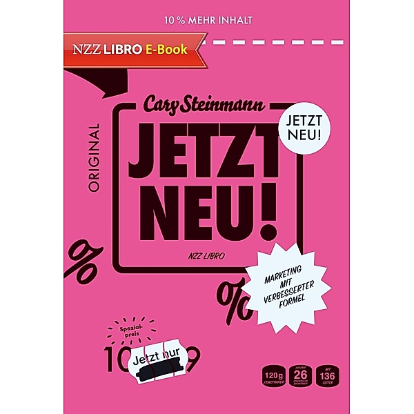 Jetzt neu! / NZZ Libro ein Imprint der Schwabe Verlagsgruppe AG, Cary Steinmann