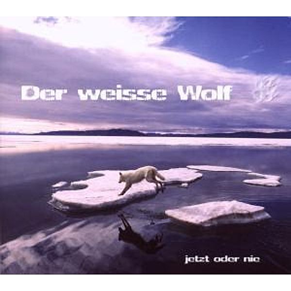 Jetzt Oder Nie, Der Weisse Wolf (kailash Kokopelli)