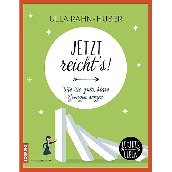 Jetzt reicht´s!, Ulla Rahn-Huber