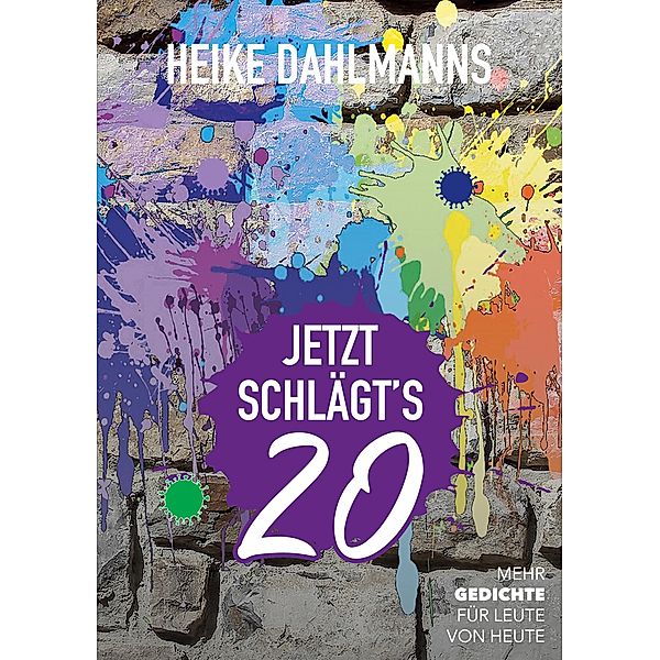 Jetzt schlägt's 20, Heike Dahlmanns