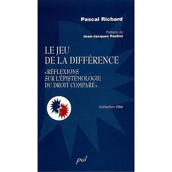 Jeu de la difference Le, Pascal Richard Pascal Richard