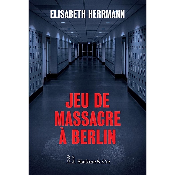 Jeu de massacre à Berlin, Elisabeth Herrmann