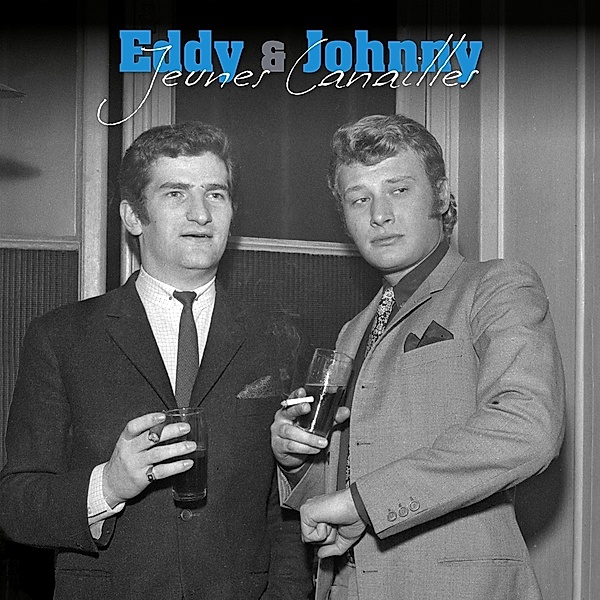 Jeunes Canailles (Vinyl), Johnny Hallyday, Eddy Mitchel