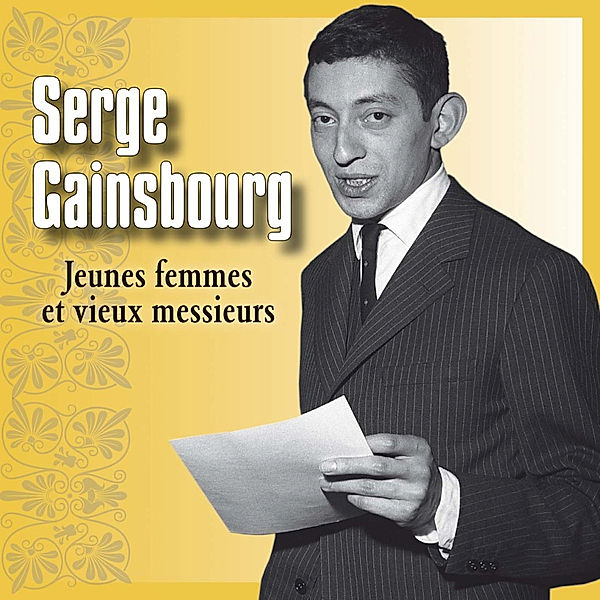 Jeunes Femmes Et Vieux Messieurs, Serge Gainsbourg