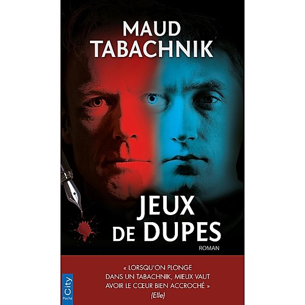 Jeux de dupes, Maud Tabachnik