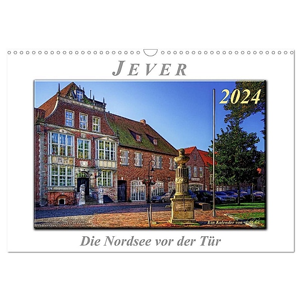 Jever - die Nordsee vor der Tür (Wandkalender 2024 DIN A3 quer), CALVENDO Monatskalender, Peter Roder