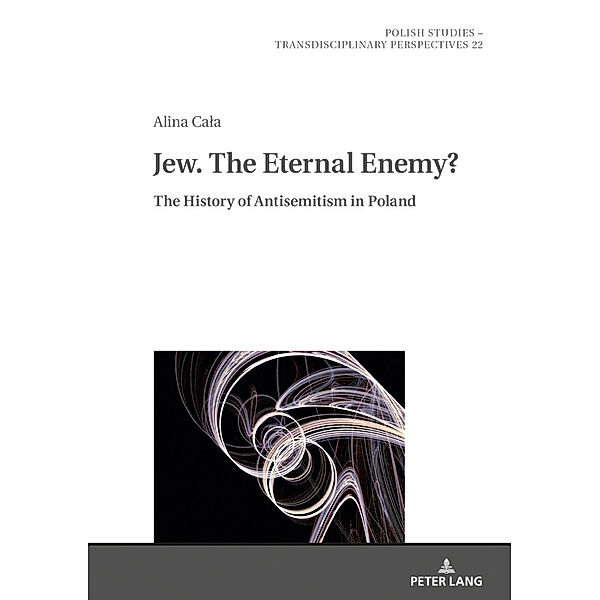 Jew. The Eternal Enemy?, Alina Cala